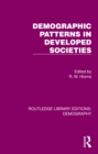 Demographic Patterns in Developed Societies - eBook