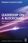 Leadership on a Blockchain : What Asia Can Teach Us About Networked Leadership - eBook