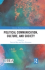Political Communication, Culture, and Society - eBook