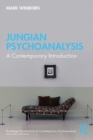 Jungian Psychoanalysis : A Contemporary Introduction - eBook