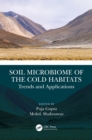 Soil Microbiome of the Cold Habitats : Trends and Applications - eBook