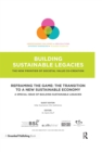 Reframing the Game: The Transition to a New Sustainable Economy : A Special Issue of Building Sustainable Legacies - eBook