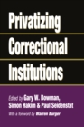 Privatizing Correctional Institutions - eBook