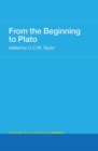 From the Beginning to Plato : Routledge History of Philosophy Volume 1 - eBook