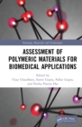 Assessment of Polymeric Materials for Biomedical Applications - eBook