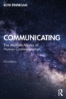 Communicating : The Multiple Modes of Human Communication - eBook