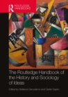 The Routledge Handbook of the History and Sociology of Ideas - eBook