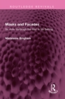 Masks and Facades : Sir John Vanbrugh the Man in his Setting - eBook