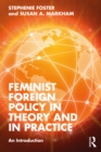 Feminist Foreign Policy in Theory and in Practice : An Introduction - eBook