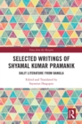 Selected Writings of Shyamal Kumar Pramanik : Dalit Literature from Bangla - eBook