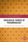 Theological Fringes of Phenomenology - eBook