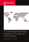 The Routledge International Handbook of Couple and Family Therapy - eBook