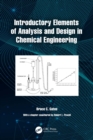 Introductory Elements of Analysis and Design in Chemical Engineering - eBook