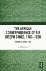 The African Correspondence of Sir Joseph Banks, 1767-1820 : Volume II: 1795-1803 - eBook