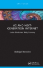 6G and Next-Generation Internet : Under Blockchain Web3 Economy - eBook