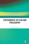 Experiments in Film and Philosophy - eBook