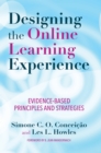 Designing the Online Learning Experience : Evidence-Based Principles and Strategies - eBook