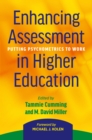 Enhancing Assessment in Higher Education : Putting Psychometrics to Work - eBook