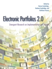 Electronic Portfolios 2.0 : Emergent Research on Implementation and Impact - eBook