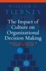 The Impact of Culture on Organizational Decision-Making : Theory and Practice in Higher Education - eBook
