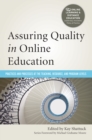 Assuring Quality in Online Education : Practices and Processes at the Teaching, Resource, and Program Levels - eBook