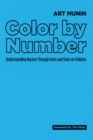 Color by Number : Understanding Racism Through Facts and Stats on Children - eBook