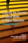 Ensuring the Success of Latino Males in Higher Education : A National Imperative - eBook