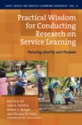 Practical Wisdom for Conducting Research on Service Learning : Pursuing Quality and Purpose - eBook