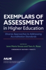 Exemplars of Assessment in Higher Education : Diverse Approaches to Addressing Accreditation Standards - eBook