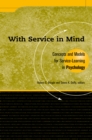 With Service In Mind : Concepts and Models for Service-Learning in Psychology - eBook