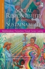 Social Responsibility and Sustainability : Multidisciplinary Perspectives Through Service Learning - eBook