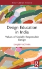 Design Education in India : Values of Socially Responsible Design - eBook