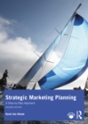 Strategic Marketing Planning : A Step-by-Step Approach - eBook
