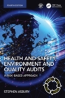 Health and Safety, Environment and Quality Audits : A Risk-based Approach - eBook
