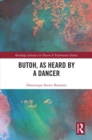 Butoh, as Heard by a Dancer - eBook
