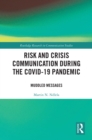 Risk and Crisis Communication During the COVID-19 Pandemic : Muddled Messages - eBook