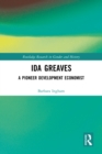 Ida Greaves : A Pioneer Development Economist - eBook