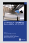 Electrospun Nanofibres : Materials, Methods, and Applications - eBook