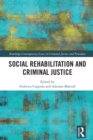 Social Rehabilitation and Criminal Justice - eBook