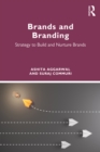 Brands and Branding : Strategy to Build and Nurture Brands - eBook