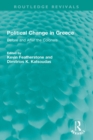 Political Change in Greece : Before and After the Colonels - eBook