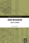 John McGahern : Ways of Looking - eBook