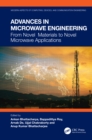 Advances in Microwave Engineering : From Novel Materials to Novel Microwave Applications - eBook