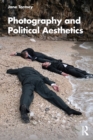 Photography and Political Aesthetics - eBook