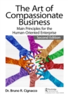The Art of Compassionate Business : Main Principles for the Human-Oriented Enterprise - eBook