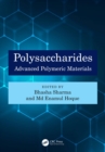 Polysaccharides : Advanced Polymeric Materials - eBook