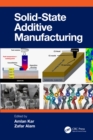 Solid State Additive Manufacturing - eBook