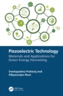 Piezoelectric Technology : Materials and Applications for Green Energy Harvesting - eBook