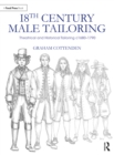 18th Century Male Tailoring : Theatrical and Historical Tailoring c1680 - 1790 - eBook