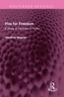Five for Freedom : A Study of Feminism in Fiction - eBook